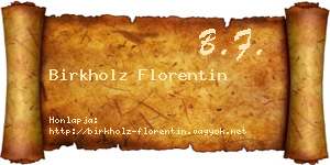 Birkholz Florentin névjegykártya